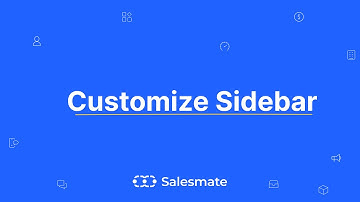 Customise the Sidebar (Module Listing Menu) - Salesmate