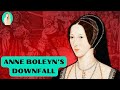 The real story of anne boleyns scandalous downfall