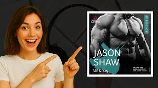 Jason Shaw von Allie Kinsley – Hörbuch voller Liebe und Schmerz 💔🎧
