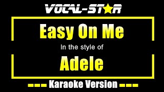 Easy On Me Karaoke | Adele Karaoke Version
