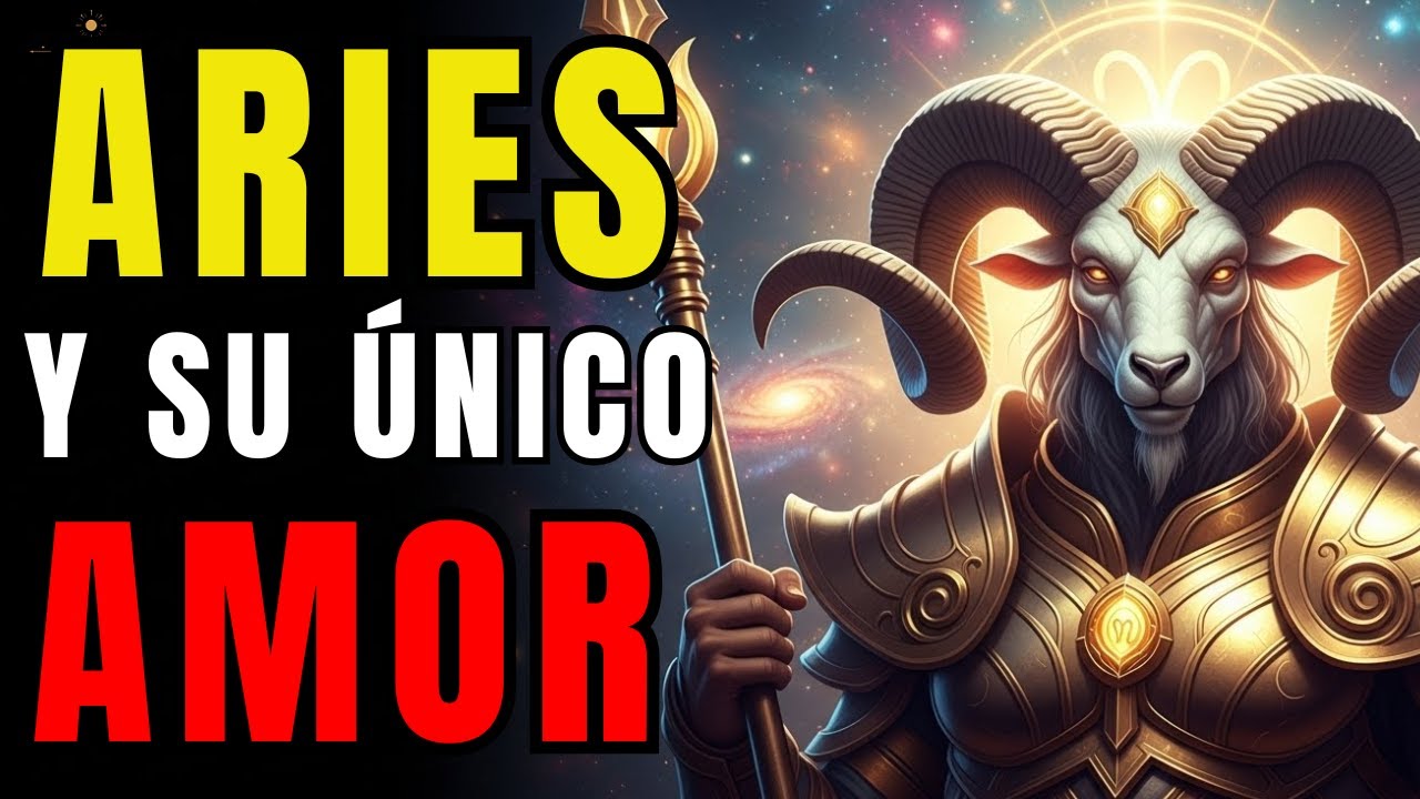 ♈ARIES LOS 4 SIGNOS QUE PUEDEN SER TU AMOR VERDADERO