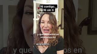 Ni contigo ni sin tí#dependenciaemocional #relacionestóxicas #transformatuvida #paratii