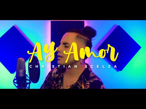 Ay Amor - Christian Scelza