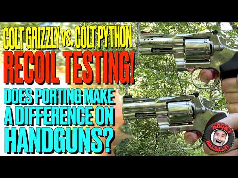 Colt Grizzly vs. Colt Python Recoil Test!..Does Porting Matter in Handguns?