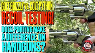 Colt Grizzly vs. Colt Python Recoil Test!..Does Porting Matter in Handguns?
