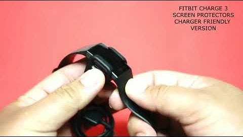 FITBIT CHARGE 3 SCREEN PROTECTORS (CHARGER FRIENDLY VERSION)