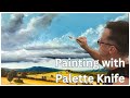 Paint Better Skies in Oil | Palette Knife Clouds &amp; Underpainting Tips