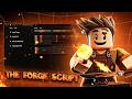 The Forge Script [No Key] — Auto Forge, Auto Farm Mob &amp; Ore, Auto Spins, Dupe Spins, World *OP*