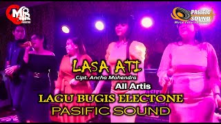 LAGU BUGIS LASA ATI All Biduan Cantik Pasific Sound