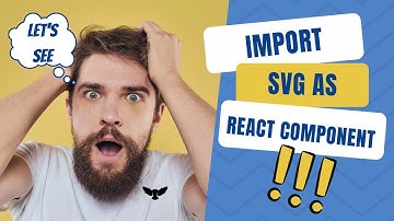The Best Way to Import SVGs in React Component