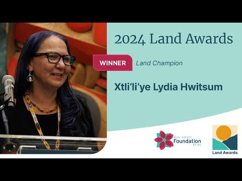 2024 Land Awards Xtli Li Ye Lydia Hwitsum Land Champion 