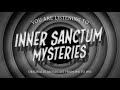 Inner Sanctum | Ep1 | "Amazing Death Of Mrs Putnam"