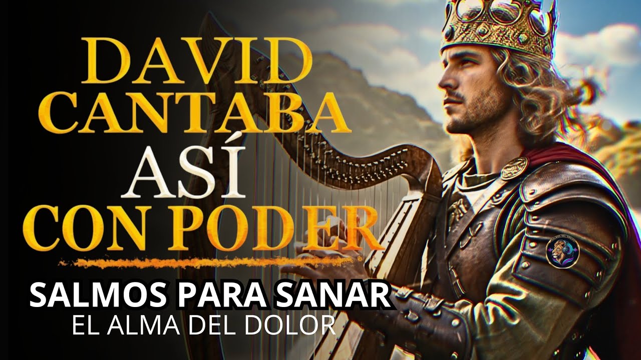 SALMOS PARA SANAR EL ALMA DEL DOLOR | Salmos que David Cantaba Con Poder #salmos #músicahebrea