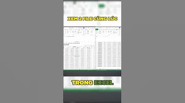 [Thủ thuật Excel] Cách xem 2 file dữ liệu Excel cùng lúc của người chuyên nghiệp! #Shorts