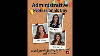 Happy Administrative Professionals Day