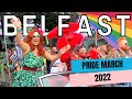 Belfast pride parade 2022  30th anniversary 