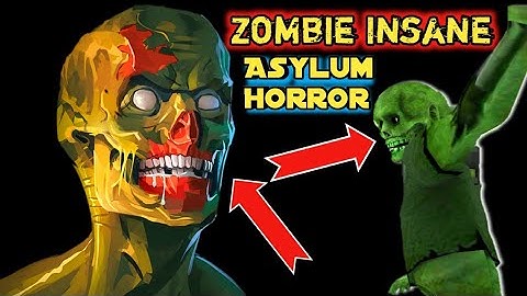 Zombie Insane Asylum Horror Game | New Zombie Horror Game | Full Gameplay part 1