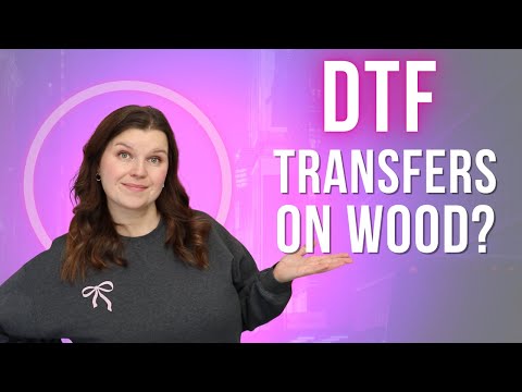 Can you press a DTF transfer onto wood?