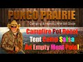 Camp Fire Pot Roast ~ Tent Camp Salsa ~ An Empty Meat Pole!