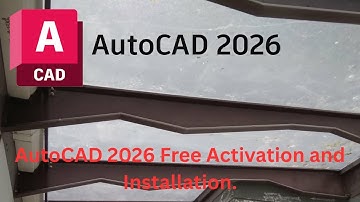 AutoCAD 2026 Free Activation and Installation