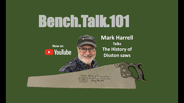 Bench Talk 101 Mark Harrell talks the history of H...