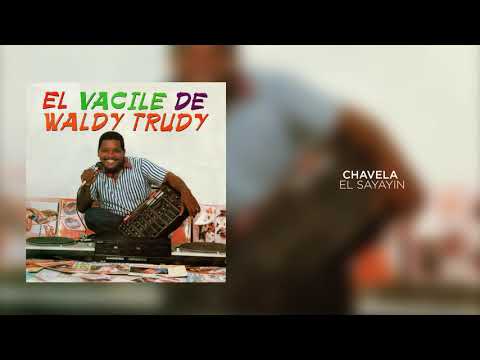 Chavela - El Sayayin