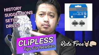 CLIPLESS PEDALS - Tips for Newbies