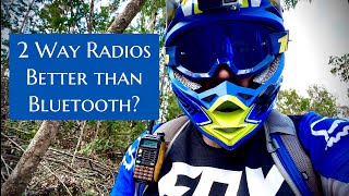 2 way Radios for dirt biking rather than Bluetooth?