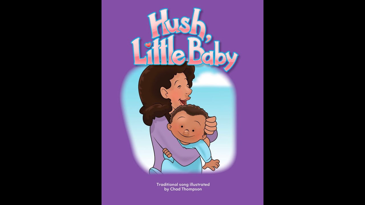 Hush Little Baby, read by Dona Herweck Rice - YouTube