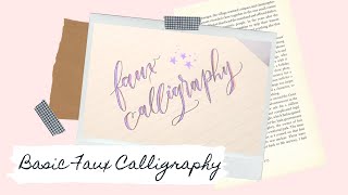 Basic faux calligraphy Tutorial | Learn how to  calligraphy for beginners with normal pens