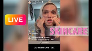 LIVE - Evening Skincare Routine + Q&amp;A