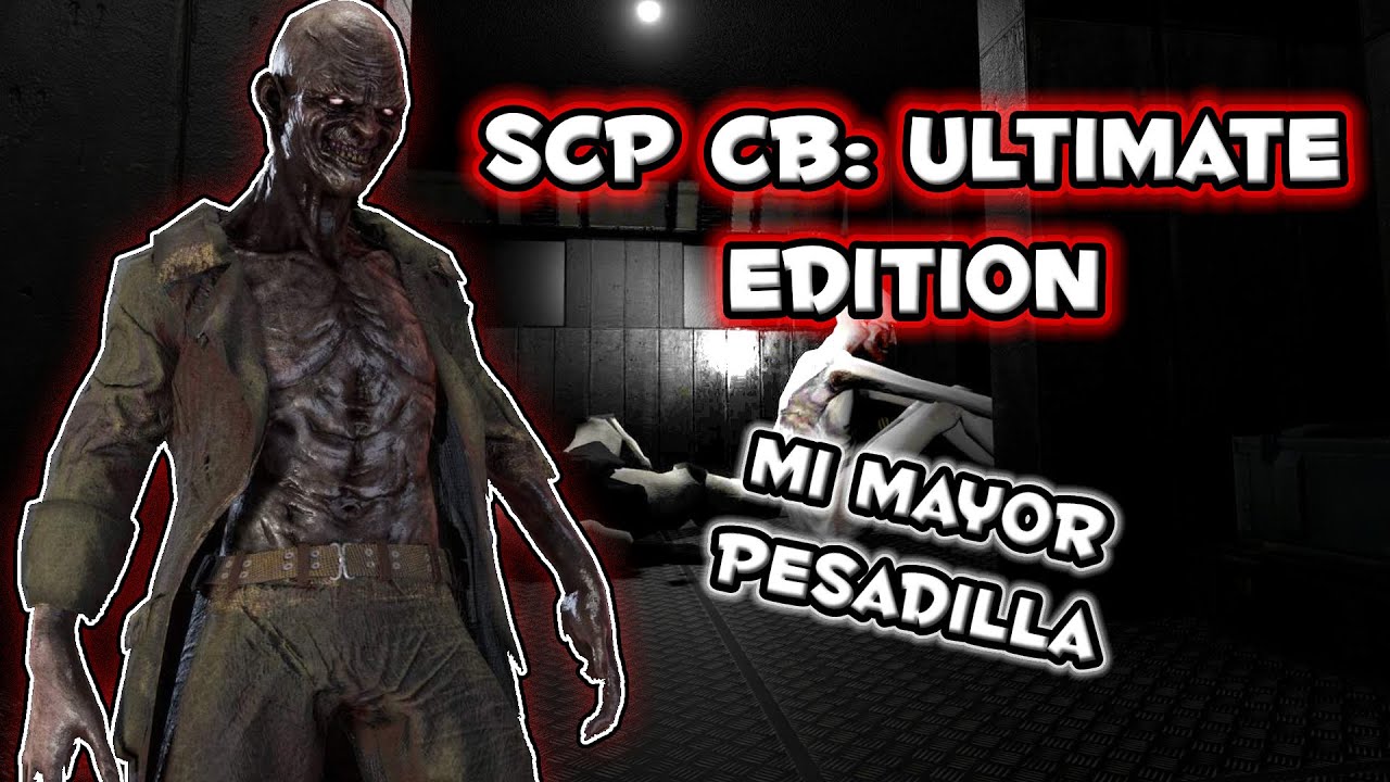SCP EN 2024?...POR QUE NO😎 - Scp CB: Ultimate Edition | AncarTosh - YouTube