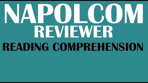 NAPOLCOM REVIEWER READING COMPREHENSION 2022