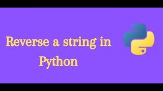 Reverse string in Python