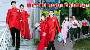 Nhà Trai Đi Rước Dâu 12 Giờ Khuyên - Đám Cưới Vĩnh Châu Miền Tây 2025
