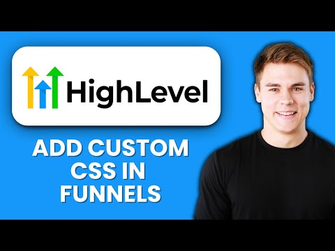 NEW! How to Add Custom CSS in GoHighLevel Funnels (2025) 🎨 | Customize Your Funnel Design
