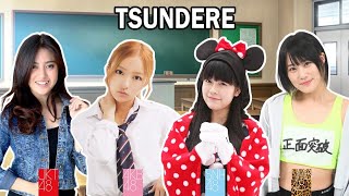 【TSUNDERE 😎】AKB48 | NMB48 | JKT48 | SNH48