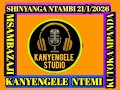 2026SHINYANGA NTAMBI NYANDA SHINYAGA HALAWA MPYA Msambazaji Kanyengele Ntemi 0615306899