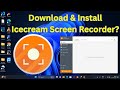 How to Download &amp; Install Icecream Screen Recorder in Windows 11?
