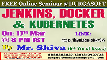 JENKINS, DOCKER & KUBERNETES (FREE Seminar) Online Training @ DURGASOFT