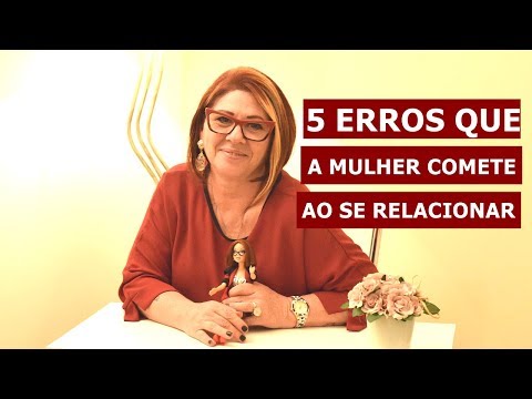 Vídeo: 6 Armadilhas De Relacionamento: Erros De Mulheres Ingênuas