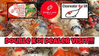 Dealer Visits. CLEARWATER KOI spring opening and WOW Rolvenden.