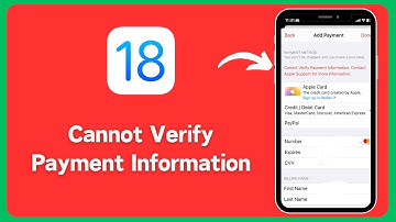 How to fix: Cannot verify payment information contact apple support: iOS 18