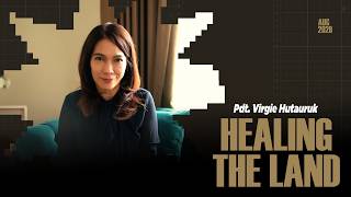 Voice Of Victory - Healing The Land -  Pdt. Virgie Hutauruk