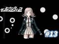 きっと未来だって創れる。『スーパーダンガンロンパ２ 第6章：さよなら絶望学園』＃13