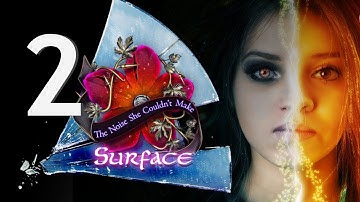 Surface 2: Noise She Couldn