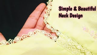 "Simple & Stylish Neck Design 2025 | Easy Lace Gala Design | New Neck Design Cutting & Stitching"
