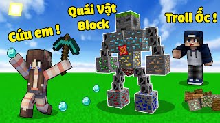 bqThanh Chế Tạo Thành Công Quái Vật Từ Các Block Để Troll Ốc Trong Minecraft