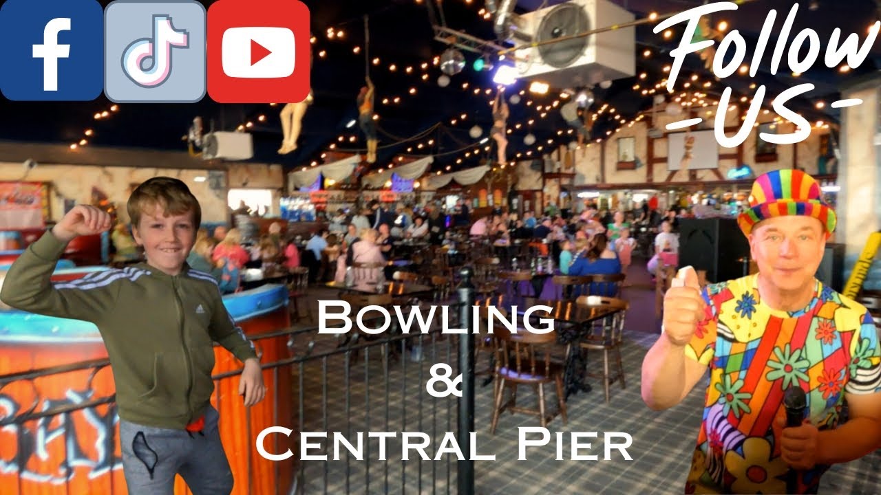 Blackpool Bowling then Central Pier fun day 😁 YouTube
