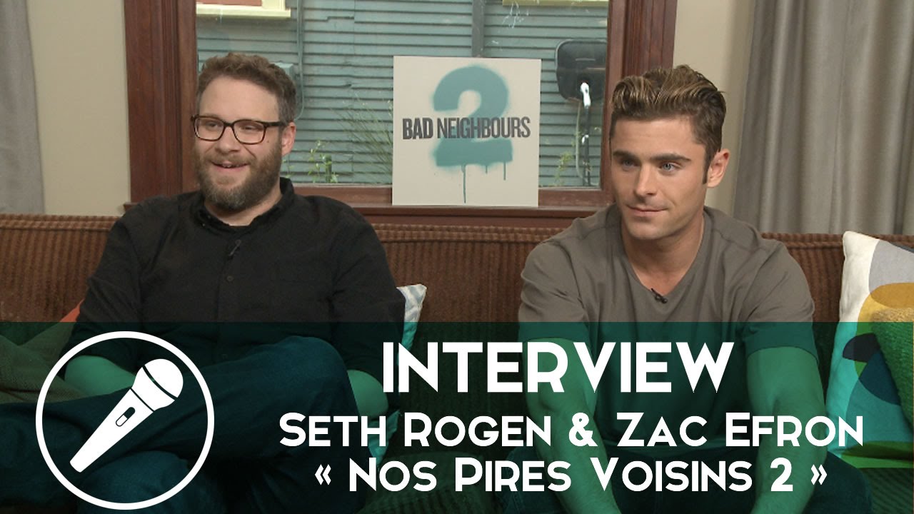 Zac Efron, Seth Rogen & le Girl Power dans Nos Pires Voisins 2